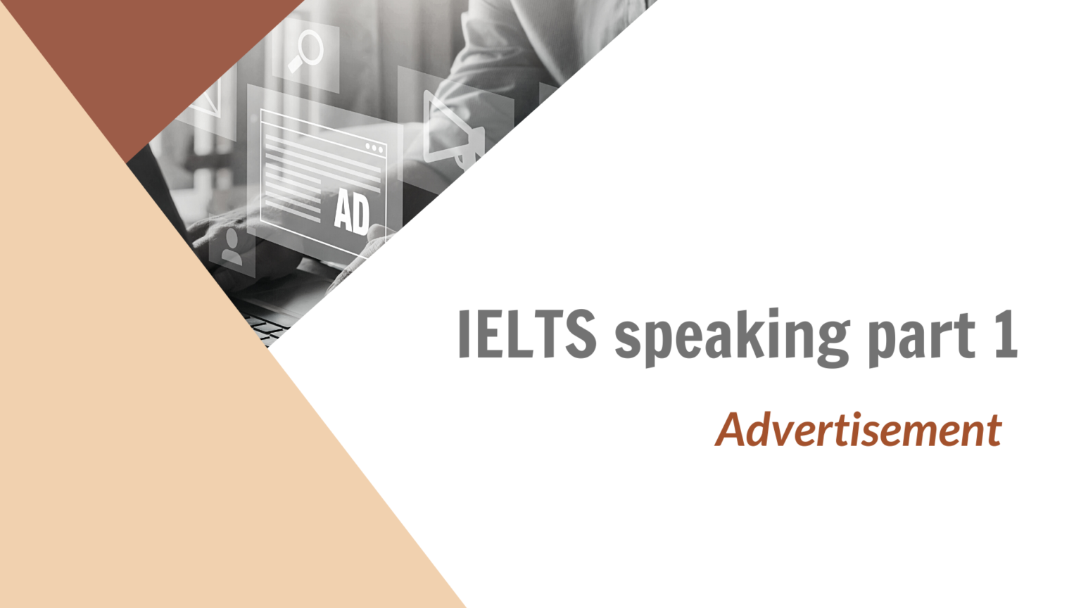 Advertisement Ielts Speaking Part 1 Từ Vựng Và Câu Hỏi Mẫu